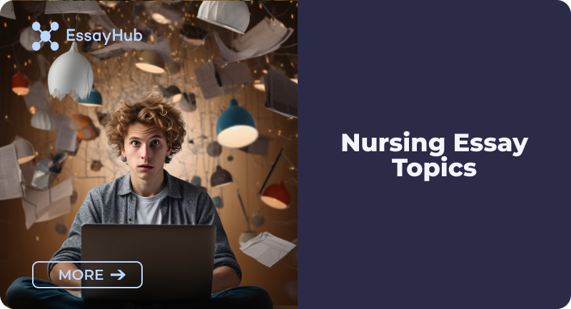 Nursing Essay Topics