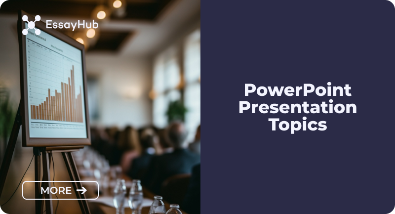 PowerPoint Presentation Topics