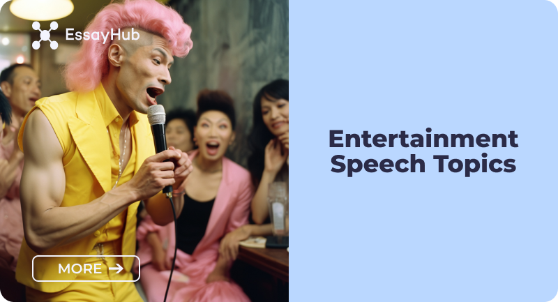 Entertainment Speech Topics